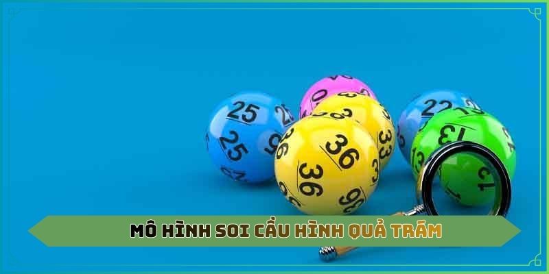 Mô hình soi cầu hình quả trám